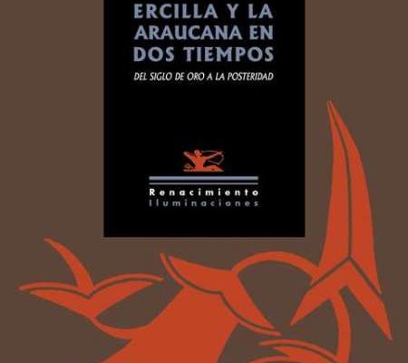 Ercilla y La Araucana