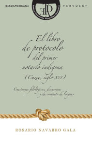 libro protocolo notario indigena