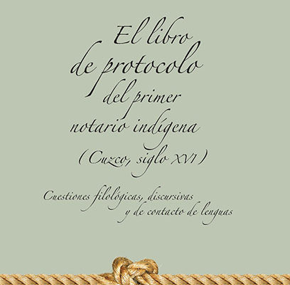 libro protocolo notario indigena